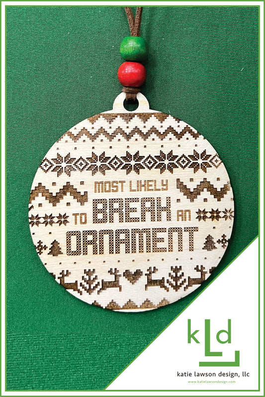 Most Likely to... Ornaments