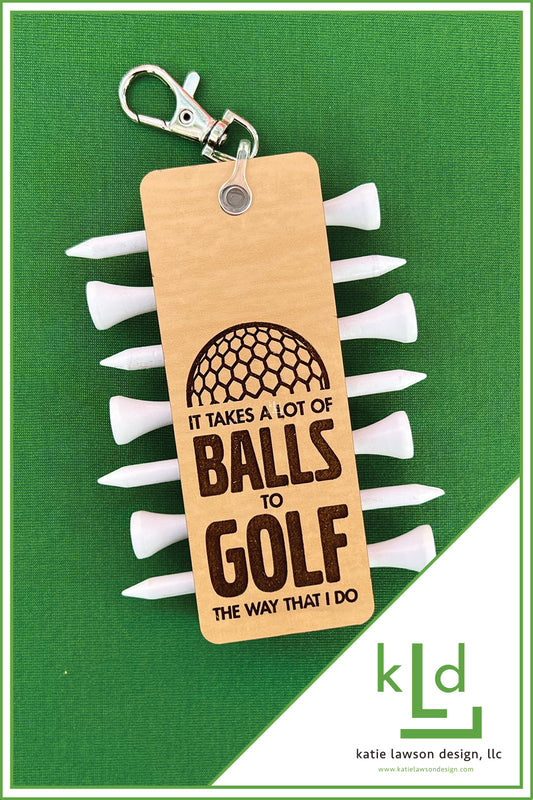 Golf Tee Holder Keychain for Bag | Takes A Lot of Balls | Gift Idea for Him